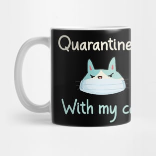 Quarantined With My Cat A Funny Quote with A Cute Cat Wearing A Mask Graphic illustration Mug